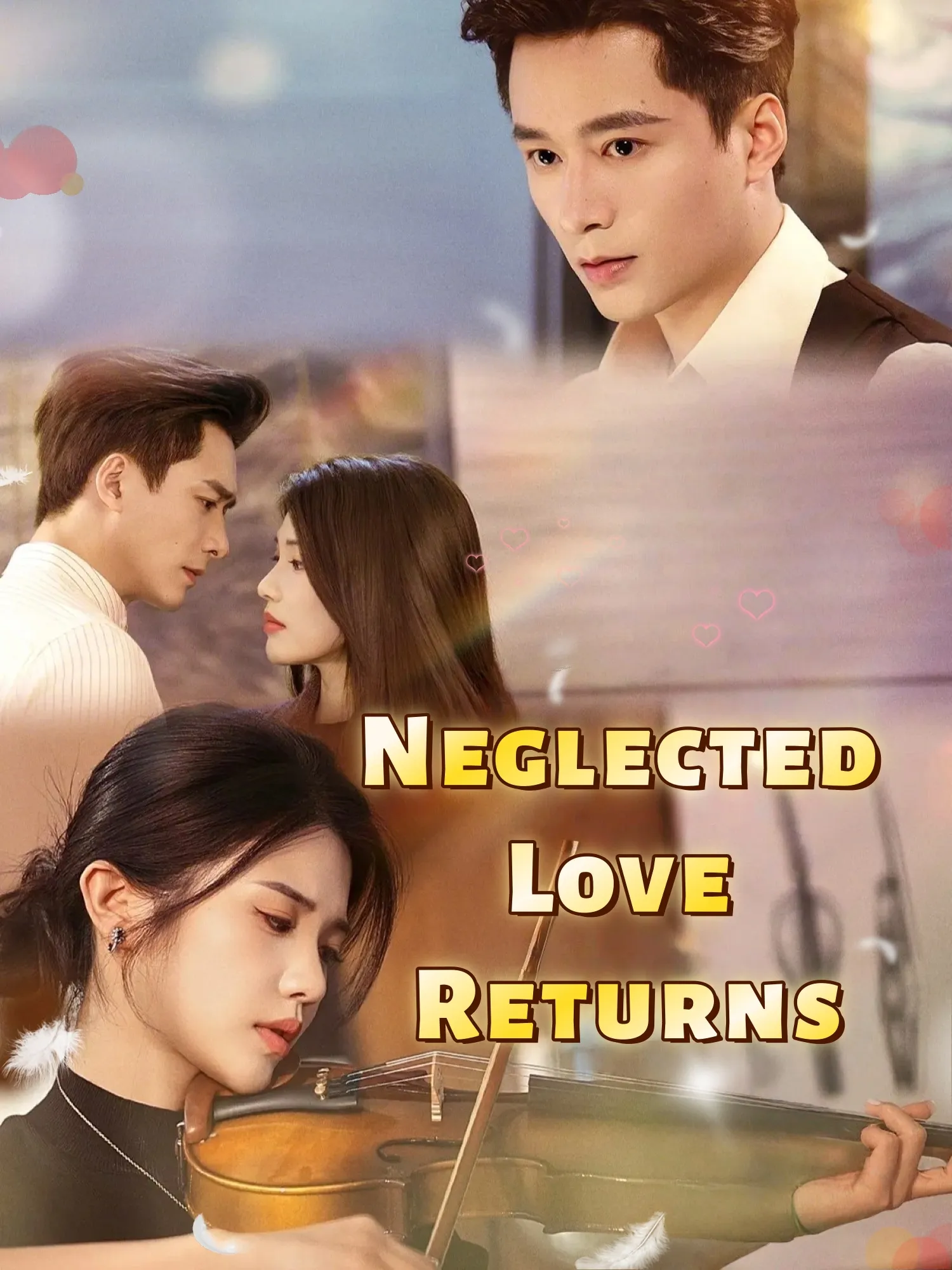 Neglected Love Returns